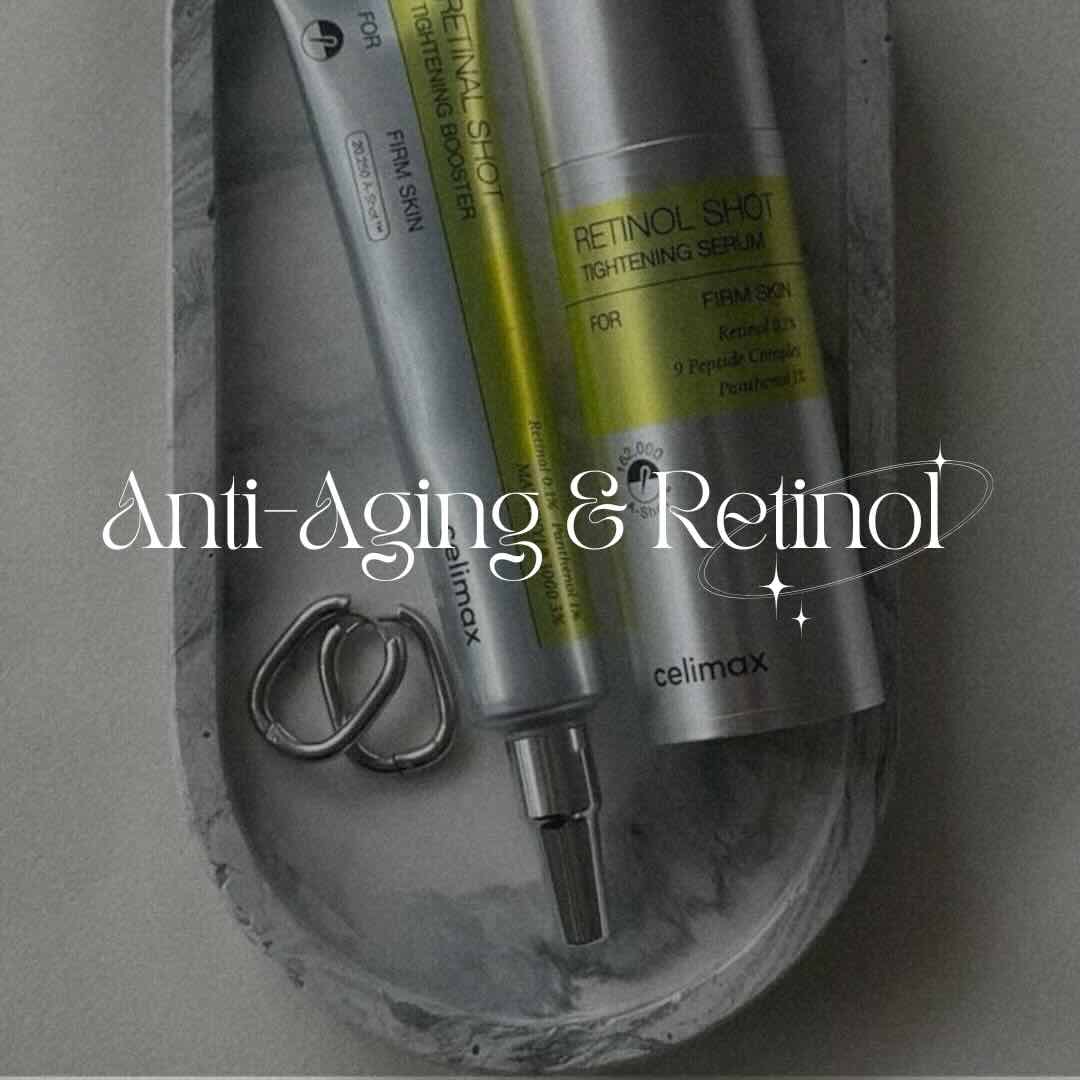 Anti-Aging & Retinol